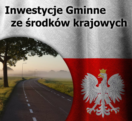 Inwestycje Gminne ze środków krajowych