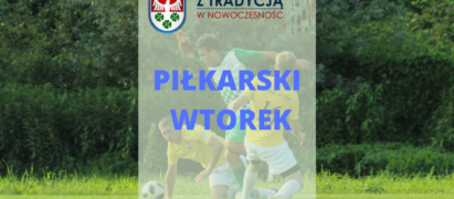 PIŁKARSKi wtorek