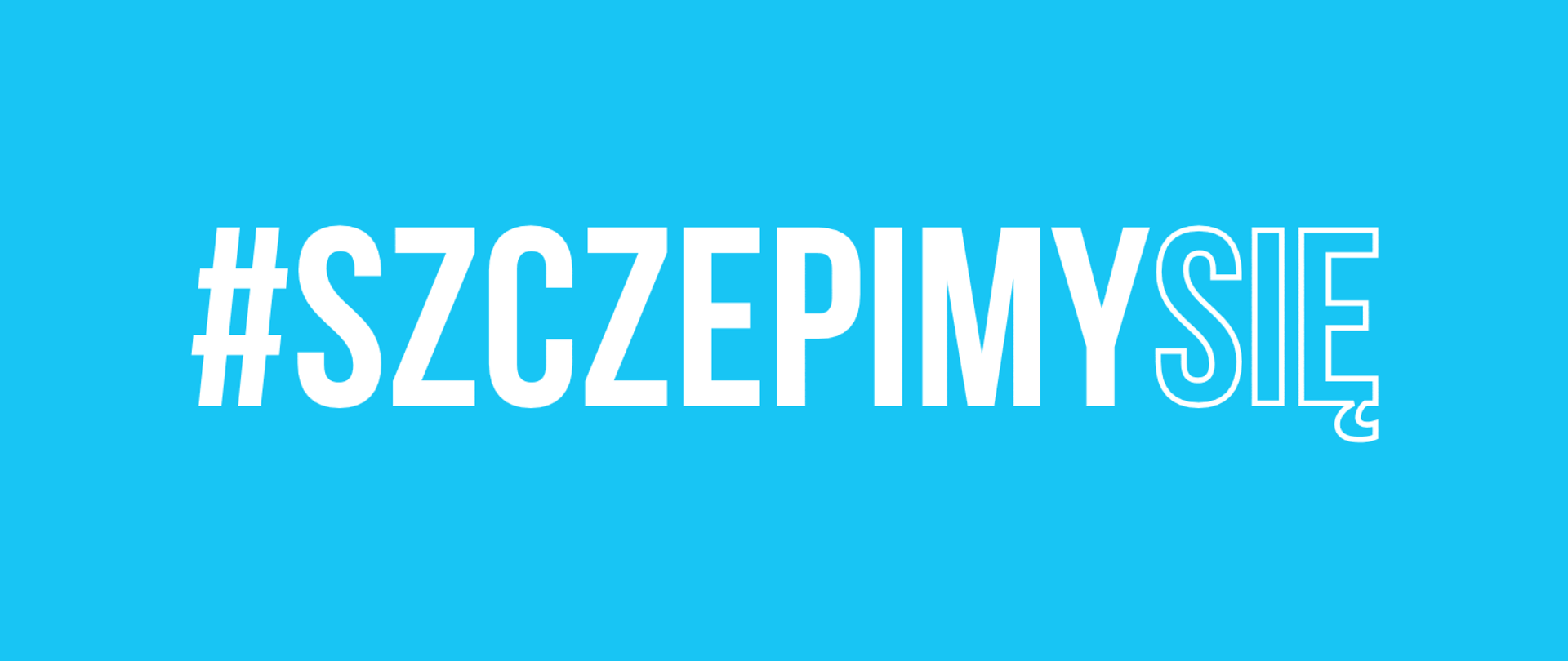 #SzczepimySię